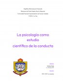 La psicología como estudio científico de la conducta