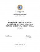 GESTIÓN DE TALENTO HUMANO, GESTIÓN DE RECURSOS HUMANOS. FUNCIONES TÉCNICAS Y OPERATIVAS