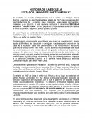 HISTORIA DE LA ESCUELA “ESTADOS UNIDOS DE NORTEAMÉRICA”