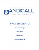 Administrar, dirigir y controlar los riesgos que se generan en los procesos de organización
