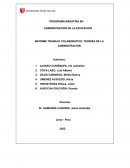 INFORME TRABAJO COLABORATIVO: TEORÍAS DE LA ADMINISTRACIÓN