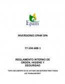Reglamento Interno de Orden Higiene y Seguridad. INVERSIONES EPAM SPA