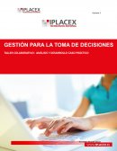 GESTIÓN PARA LA TOMA DE DECISIONES