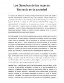 Los derechos de las mujeres: Un vacío en la sociedad