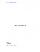 COMERCIO INTERNACIONAL ANALISIS DE LA EMPRESA XYZ: