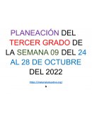 PLANEACIÓN DEL TERCER GRADO DE LA SEMANA 09 DEL 24 AL 28 DE OCTUBRE DEL 2022