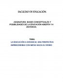 LA EDUCACIÓN A DISTANCIA: UNA PERSPECTIVA IMPRESCINDIBLE CON METAS HACIA EL FUTURO