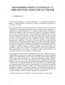 TRANSFORMACIONES CULTURALES: LA ARQUITECTURA NEOCLÁSICAS, 1750-1900