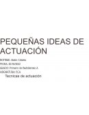 Pequeñas ideas de actuacón