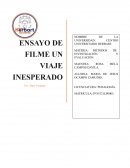 ENSAYO DE FILME UN VIAJE INESPERADO