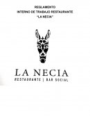 REGLAMENTO INTERNO DE TRABAJO RESTAURANTE “LA NECIA”