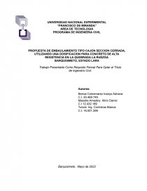 PROPUESTA DE EMBAULAMIENTO TIPO CAJON SECCION CERRADA, UTILIZANDO UNA DOSIFICACION PARA CONCRETO DE ALTA RESISTENCIA EN LA QUEBRADA LA RUEZGA. Página 1