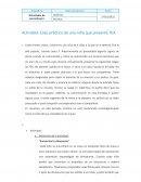 Actividad: Caso práctico de una niña que presenta TEA