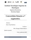 Electrónica Digital. Convertidor binario a 7 segmentos.