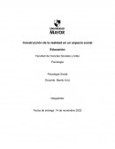 Construcción de la realidad en un espacio social Educación