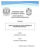 COMPLICACIONES DEL NUEVO RÉGIMEN DE INCORPORACIÓN FISCAL