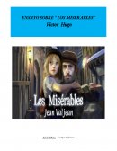 ENSAYO SOBRE " LOS MISERABLES"