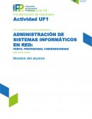 Administración de sistemas informáticos en red: Perfil profesional ciberseguridad