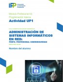 ADMINISTRACIÓN DE SISTEMAS INFORMÁTICOS EN RED: PERFIL PROFESIONAL CIBERSEGURIDAD
