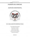 FILOSOFÍA DEL DERECHO. ADOPCIÓN HOMOPARENTAL