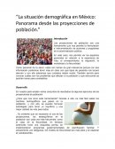 La situación demográfica en México: Panorama desde las proyecciones de población