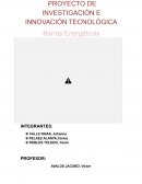 PROYECTO DE INVESTIGACIÓN E INNOVACIÓN TECNOLÓGICA Barras Energéticas