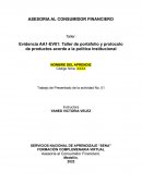 Evidencia AA1-EV01: Taller de portafolio y protocolo de productos acorde a la política institucional
