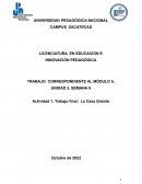 INVESTIGACION CASA GRANDE