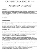 ORIGENES DE LA EDUCACIÓN ADVENTISTA EN EL PERÚ