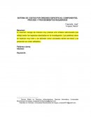 SISTEMA DE COSTOS POR ÓRDENES ESPECÍFICAS: COMPONENTES, PROCESO Y PROCEDIMIENTOS REQUERIDOS