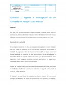 Reporte e Investigación de un Accidente de Trabajo – Caso Práctico