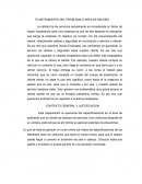 PLANTEAMIENTO DEL PROBLEMA O AREA DE MEJORA