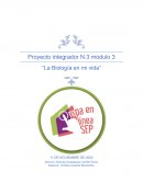 Proyecto integrador N.3 modulo 3 “La Biología en mi vida”