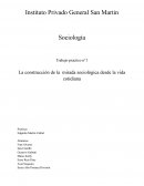 La construcción de la mirada sociológica desde la vida cotidiana