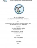 PRESTACIONES QUE OTORGA EL SISTEMA PRIVADO Y TIPOS DE FONDOS SEGÚN PERFIL DE AFILIADO