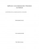 LA IMPORTANCIA DE LA COMUNICACIÓN EN LA VIDA DIARIA
