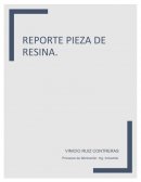 Reporte pieza de resina