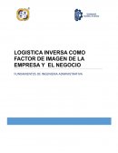 LOGISTICA INVERSA EN LAS EMPRESAS