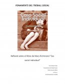 Reflexió sobre el llibre de Mary Richmond “Cas social individual”