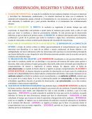 OBSERVACIÓN, REGISTRO Y LÍNEA BASE
