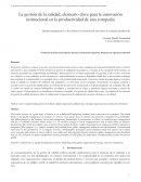 La gestión de la calidad elemento clave para la innovación institucional en la productividad de la compañía
