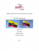Propuesta Inversión Extranjera Directa en el Ecuador