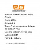 Crisis económica a, lo largo del siglo XX y XXI