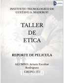 TALLER DE ETICA REPORTE DE PELICULA
