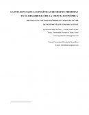 La influencia de las políticas de Milton Friedman en el desarrollo de la ciencia económica