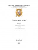 Vivir con medio cerebro