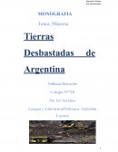 Minería. Tierras Desbastadas de Argentina