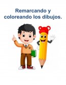 Material didáctico. Remarcando y coloreando los dibujos
