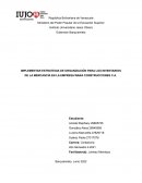 IMPLEMENTAR ESTRATEGIA DE ORGANIZACIÓN PARA LOS INVENTARIOS DE LA MERCANCÍA EN LA EMPRESA WARA CONSTRUCCIONES C.A