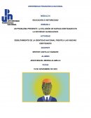 DEBILITAMIENTO DE LA IDENTIDAD NACIONAL FRENTE A LAS NUEVAS IDENTIDADES